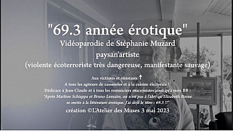 '69.3 année érotique' vidéoparodie de Stéphanie Muzard