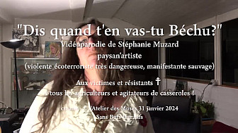 'Dis quand t'en vas-tu Béchu?' par Barbara Sparadra vidéoparodie de Stéphanie Muzard