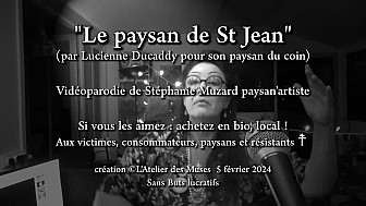 'Le paysan de St Jean' par Lucienne Ducaddy vidéoparodie de Stéphanie Muzard