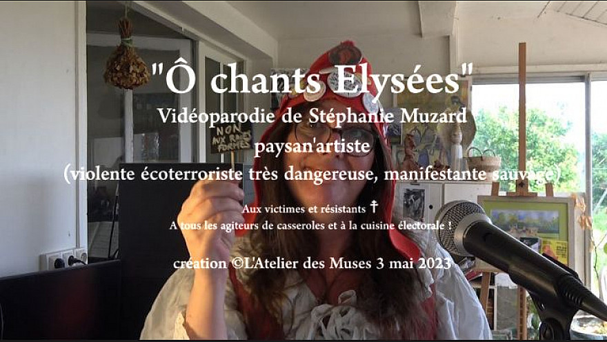 'Ô chants Elysées' vidéoparodie de Stéphanie Muzard